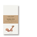 SQUIRREL NOTES - Eichhörnchen | Notizblock DINA6 schmal